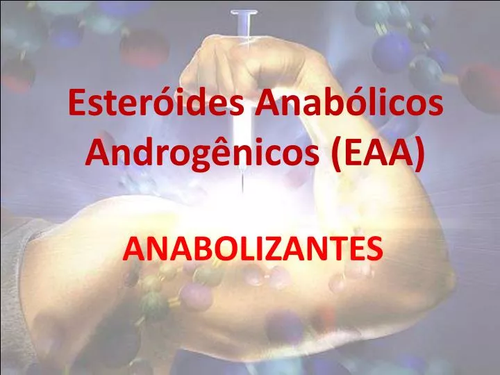 ester ides anab licos androg nicos eaa