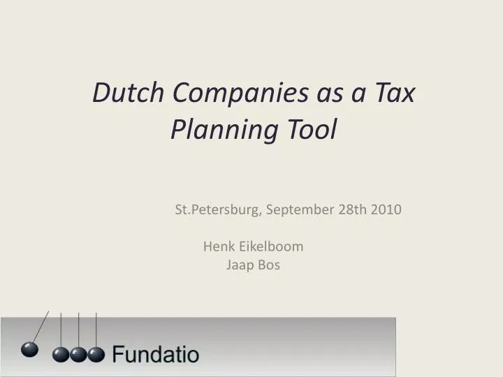 dutch companies as a tax planning tool