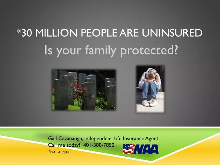 30 million people are uninsured
