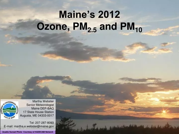 maine s 2012 ozone pm 2 5 and pm 10
