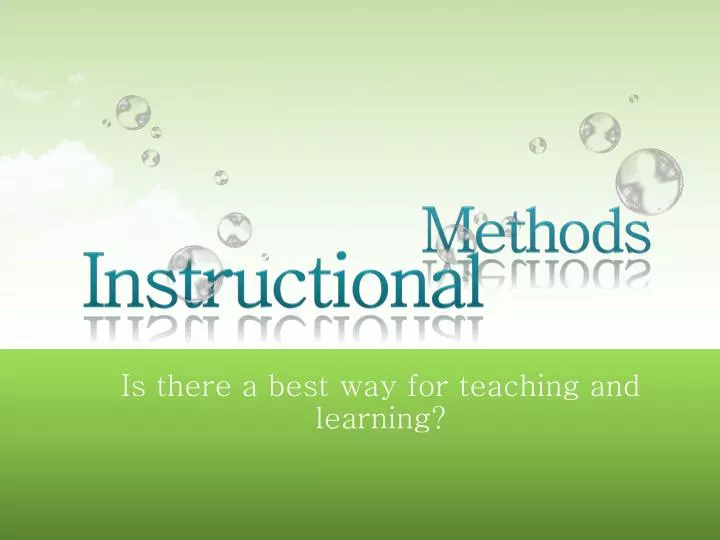 is there a best way for teaching and learning