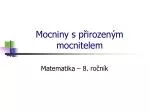 Mocniny s přirozeným mocnitelem - slide 1