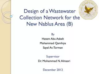 Design of a Wastewater Collection Network for the New Nablus Area (B)