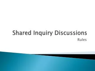 Shared Inquiry Discussions