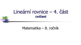 line rn rovnice 4 st c vi en