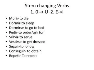 stem changing verbs 1 0 u 2 e i