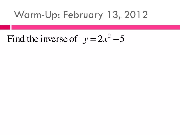 warm up february 13 2012