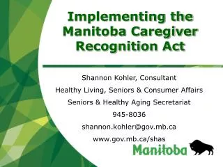 Implementing the Manitoba Caregiver Recognition Act