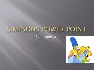 Simpsons power point