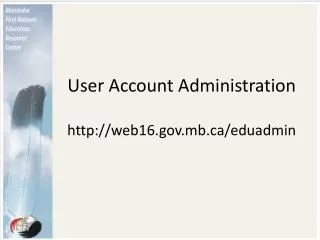 User Account Administration web16.mb/eduadmin