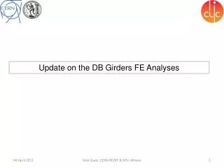 Update on the DB Girders FE Analyses