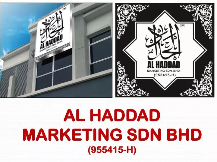 al haddad marketing sdn bhd 955415 h