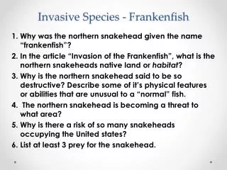 Invasive Species - Frankenfish