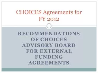 CHOICES Agreements for FY 2012