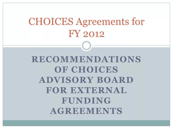 choices agreements for fy 2012