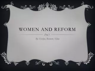 Women and Reform