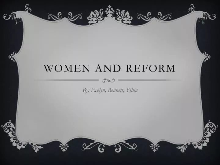 women and reform