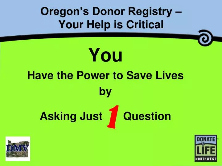 oregon s donor registry your help is critical