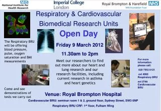 Respiratory &amp; Cardiovascular Biomedical Research Units Open Day