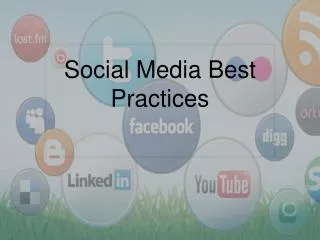 Social Media Best Practices