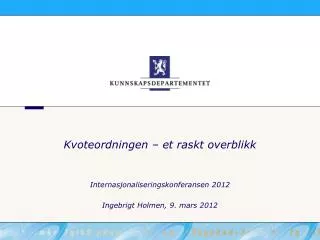 kvoteordningen et raskt overblikk