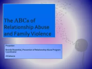 The ABCs of Relationship Abuse and Family Violence