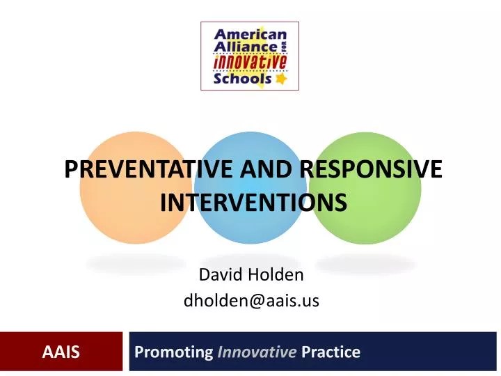 preventative and responsive interventions