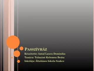 passz vh z
