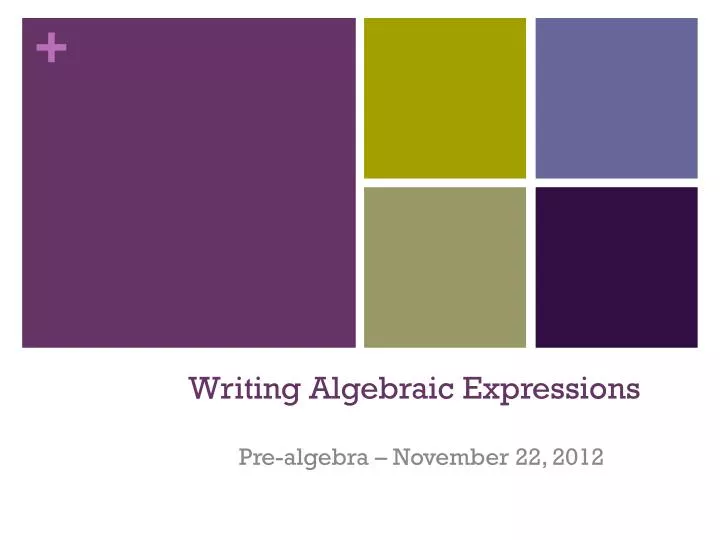 writing algebraic e xpressions