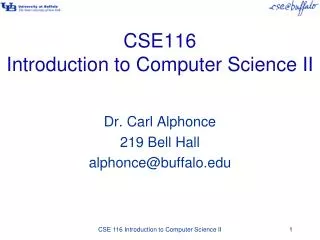 CSE116 Introduction to Computer Science II