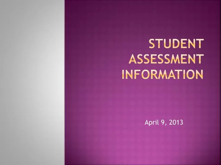 student assessment information