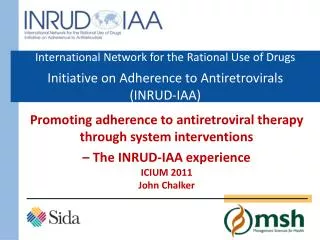 Promoting adherence to antiretroviral therapy through system interventions
