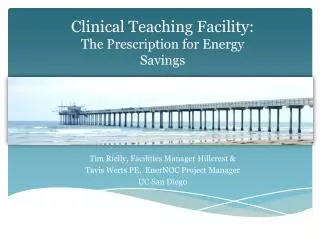 Clinical Teaching Facility: The Prescription for Energy Savings