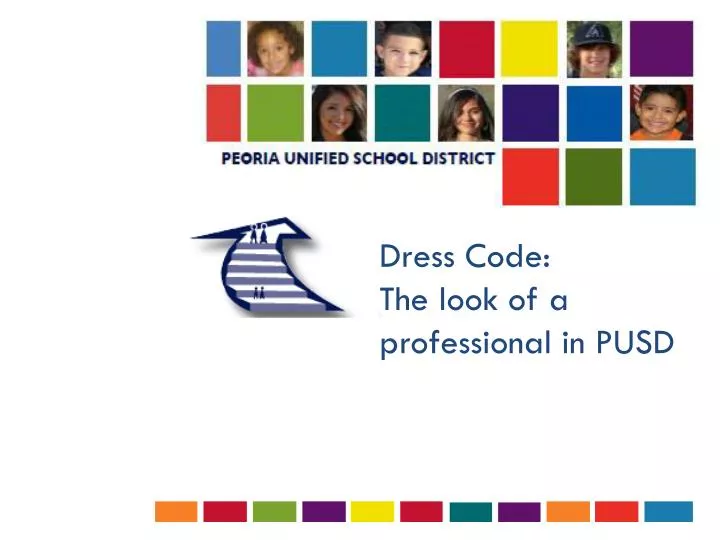 dress code the look of a professional in pusd