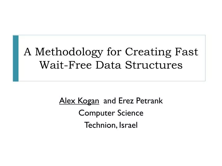 alex kogan and erez petrank computer science technion israe l