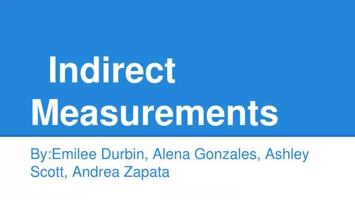 indirect measurements