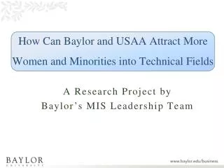 How Can Baylor and USAA Attract More Women and Minorities into Technical Fields