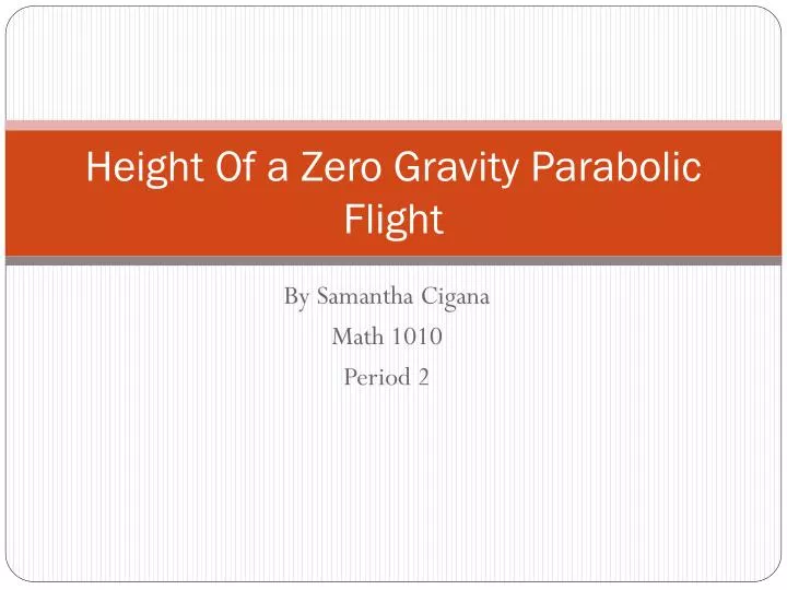 height of a zero gravity parabolic flight