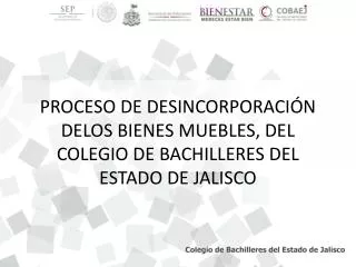 proceso de desincorporaci n de los bienes muebles del colegio de bachilleres del estado de jalisco