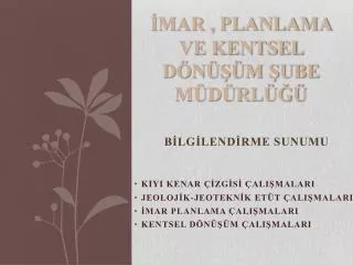 mar planlama ve kentsel d n m ube m d rl