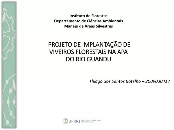 projeto de implanta o de viveiros florestais na apa do rio guandu