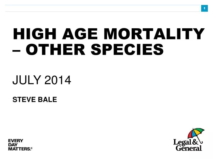 high age mortality other species
