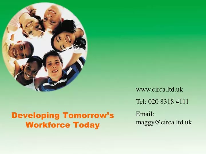 developing tomorrow s workforce today