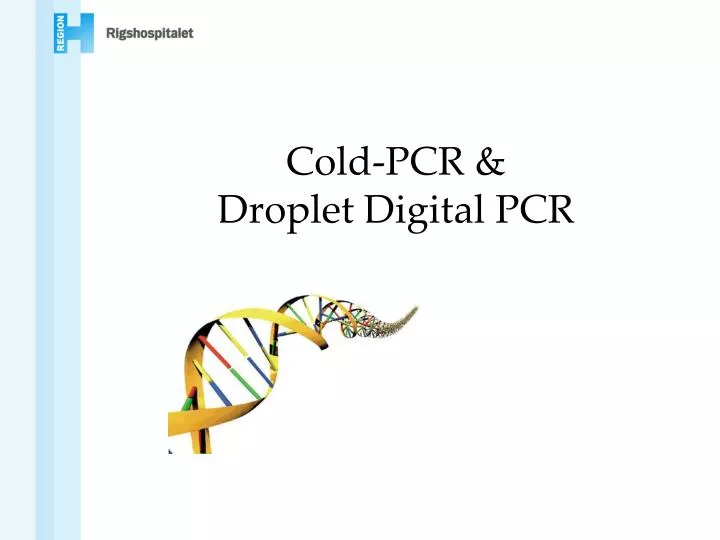 cold pcr droplet digital pcr
