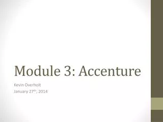 Module 3: A ccenture
