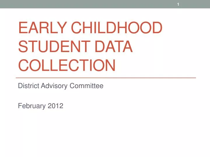 early childhood student data collection