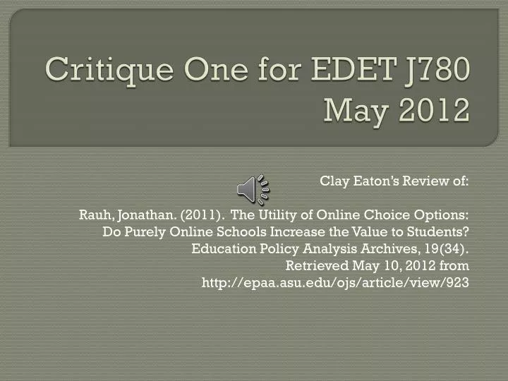 critique one for edet j780 may 2012