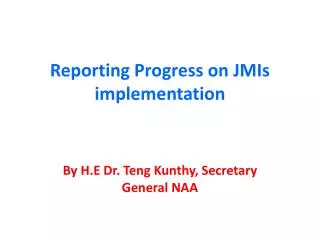 Reporting Progress on JMIs implementation