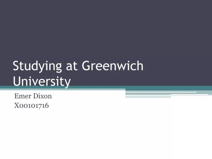 studying at greenwich university