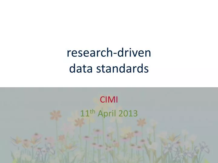 research driven data standards